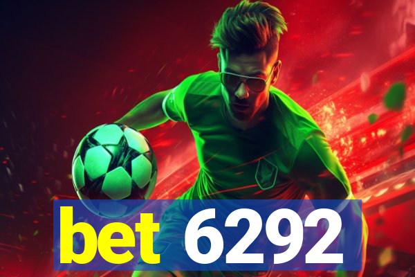 bet 6292